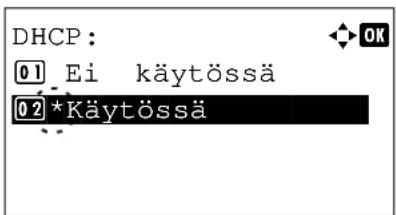 DHCP: 01 Ei käytössä 02*Käytössä