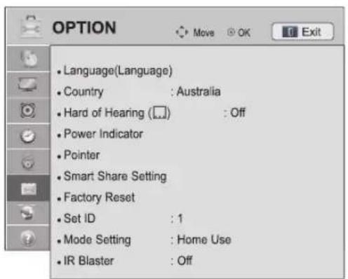OPTION Language(Language) Country : Australia Hard of Hearing (☐) : Off Power Indicator Pointer Smart Share Setting Factory Reset Set ID : 1 Mode Setting : Home Use IR Blaster : Off