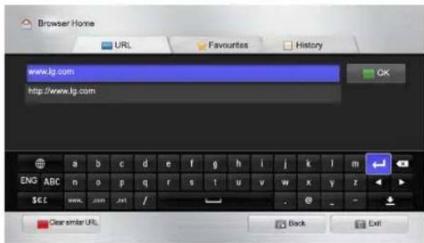 Browser Home URL Favourites History www.lg.com http://www.lg.com OK a b c d e f g h i j k l m ENG ABC n o p q r s t u v w x y z SCE www. com / Clear similar URL Back Exit