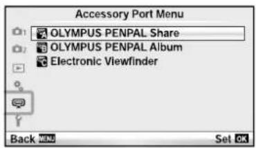 Accessory Port Menu OLYMPUS PENPAL Share OLYMPUS PENPAL Album Electronic Viewfinder Back Next Set OK