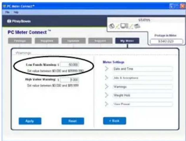 PC Meter Connect™ File Help PlentyDowns STATUS PC Meter Connect™ Protage Neglective Upstate Support My Meter Protage in Meter $340.029 Warnings Low Funds Warning: 1 $0.000 Set value between 0.00 and9999.990 High Value Warning: 1 $0.000 Set value between 0.00 and99.999 Meter Settings Date and Time Adj & Inscriptions Warnings Weight Hold New Presser Apply Reset Back