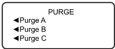 PURGE ◀Purge A ◀Purge B ◀Purge C