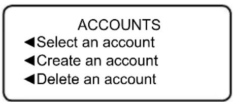 ACCOUNTS ◀Select an account ◀Create an account ◀Delete an account