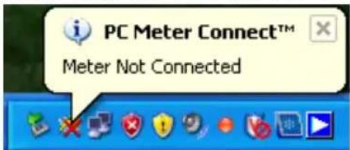 PC Meter Connect™ Meter Not Connected