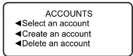 ACCOUNTS ◀Select an account ◀Create an account ◀Delete an account