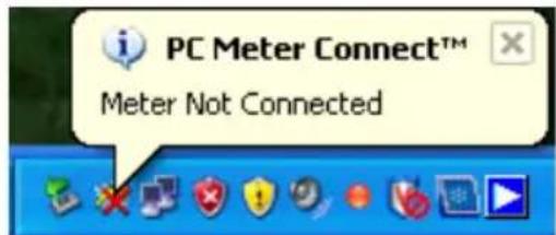 PC Meter Connect™ Meter Not Connected