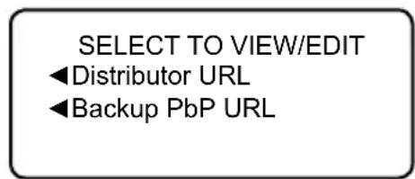 SELECT TO VIEW/EDIT ◀Distributor URL ◀Backup PbP URL