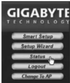 GIGABYTE TECHNOLOGY Smart Setup Setup Wizard Status Logout Change To AP