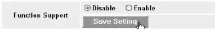 Function Support Disable Enable Save Setting