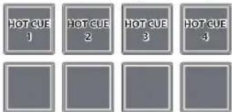 HOT CUE 1 HOT CUE 2 HOT CUE 3 HOT CUE 4