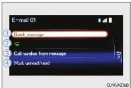 E-mail 01 ① Quick message ② ③ Call number from message ④ Mark unread/read