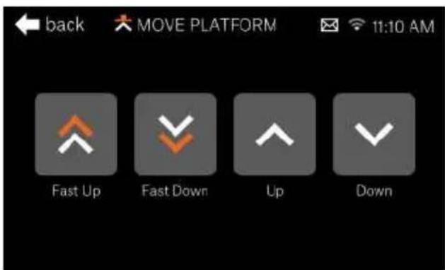 back MOVE PLATFORM 11:10 AM Fast Up Fast Down Up Down