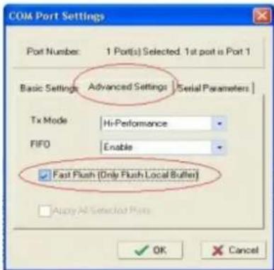 COM Port Settings Port Number: 1 Port(s) Selected. 1st port is Port 1 Basic Settings Advanced Settings Serial Parameters Tx Mode Hi-Performance FIFO Enable ✓ Fast Flush (Only Flush Local Buffer) Apply All Selected Ports ✓ OK Cancel