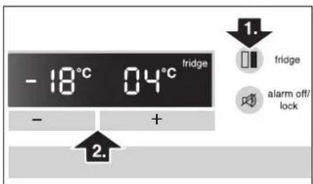 - 18°C 04°C fridge - + 1. 2. fridge alarm off/ lock