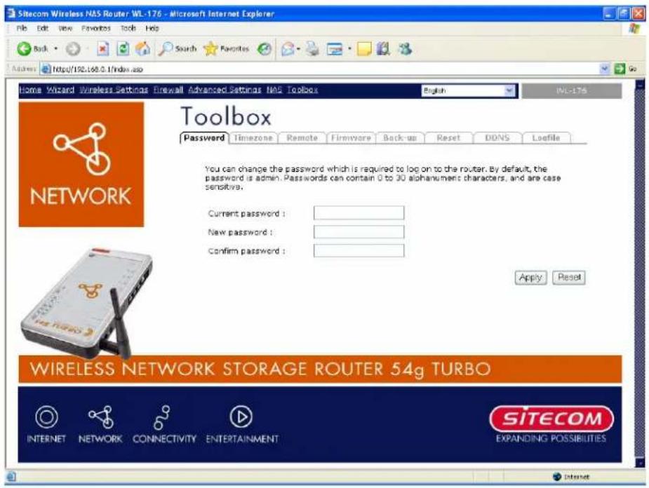 Sitecom Wireless NAS Router WL-176 - Microsoft Internet Explorer File Edit View Favorites Tools Help Back Search Favorites Address https://192.168.0.1/index.asp Home Wizard Wireless Settings Firewall Advanced Settings NAS Toolbox English WL-176 Toolbox Password Timezone Remote Firmware Back-up Reset DDNS Loefile You can change the password which is required to log on to the router. By default, the password is admin. Passwords can contain 0 to 30 alphanument characters, and are case sensifro: Current password : New password : Confirm password : Apply Reset WIRELESS NETWORK STORAGE ROUTER 54g TURBO INTERNET NETWORK CONNECTIVITY ENTERTAINMENT SITECOM EXPANDING POSSIBILITIES