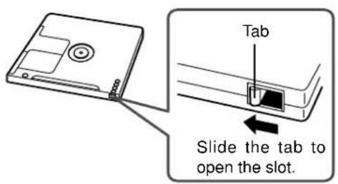 Tab Slide the tab to open the slot.