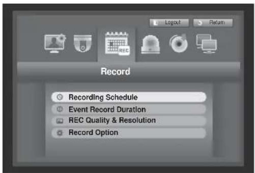 Record Recording Schedule Event Record Duration REC Quality & Resolution Record Option