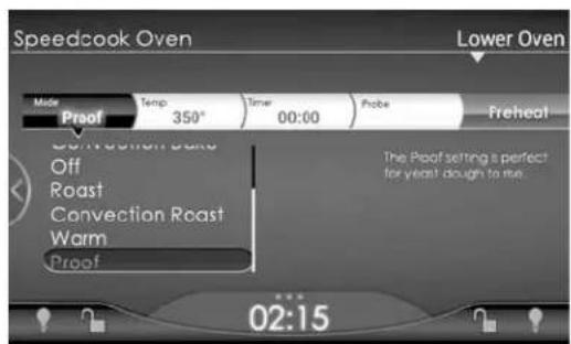 Speedcook Oven Lower Oven Mode Proof Temp 350° Time 00:00 Probe Preheat De Wouchon Bake Off Roast Convection Roast Warm Proof The Poaf setting is perfect for yeast dough to me. 02:15