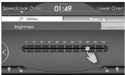 Speedcook Oven 01:49 Lower Oven Utilities Timer Brightness: Save 0 10 20 30 40 50 60 70 80 90 100
