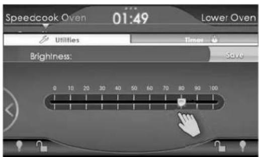Speedcook Oven 01:49 Lower Oven Utilities Timer Brightness: Save 0 10 20 30 40 50 60 70 80 90 100