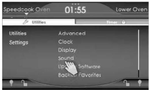 Speedcook Oven 01:55 Lower Oven Utilities Settings Advanced Clock Display Sound Up the Software Backed Favorites