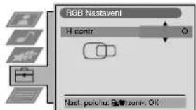 RGB Nastaveni H contr O Nast. polohu: Bortzeni: OK