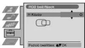 RGB beállítások H Közp Pozkól beállítások: OK