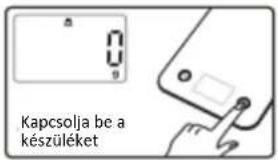 Kapcsolja be a készüléket