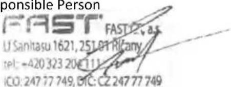 ponsible Person FAST FAST C as U Sanitasu 1621, 251 01 R/Cany tel: -420 323 206 111 ICO: 247 77 749, BIC: CZ 247 77 749
