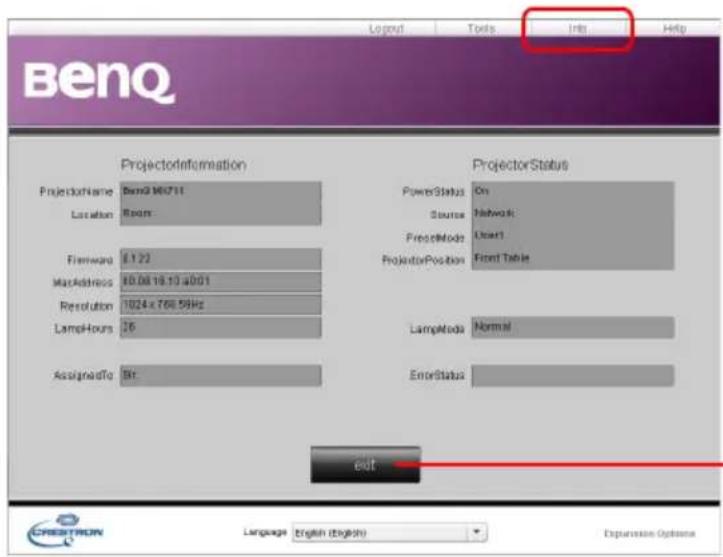 Benq ProjectorInformation ProjectorStatus ProjectorName: Benq M6711 Location: Room PowerStatus On Source Network ProjectMode User1 ProjectorPosition Front Table Fireword 8.122 MaxAddress 60.08 19.10 a001 Resolution 1024 x 768.59Hz LampHours 26 LampMode Normal ErrorStatus AssignedTo Sir exit Language English (English) Expansion Options