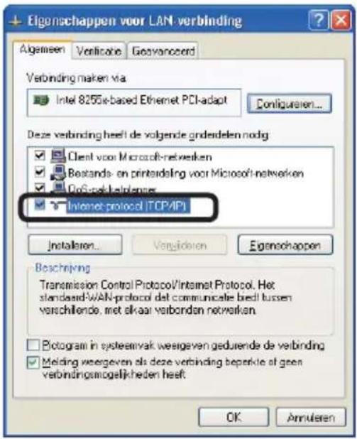 Eigenschappen voor LAN verbinding Algensen Verificatie Gevanzaerd Verbinding maken via Intel 8255x-based Ethernet PCI-adapt Deze verbinding heeft de volgende ginderdelen nodig Client voor Microsoft-networken Bestands- en printsideling voor Microsoft-networken GoSupak-heldener Internet protocol [TCP/IP] Installieren... Vergidieren Eigenschappen Beschrijving Transmission Control Protocol/Internet Protocol. Het standard-WAN-protocol dat communicatie biedt tussen verschilende, met elkaar verbonden networken Botogram in systemvak weigeven gedurende de verbinding Melding weigeven als deze verbinding beperkte af geen verbindingsmogelijkheden heeft. OK Annularen