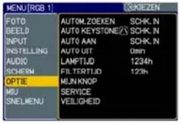 MENU[RGB 1] FOTO BEELD INPUT INSTEILLING AUDIO SCHERM OPTIE MIU SNELMENU AUTOM.ZOEKEN AUTO KEYSTONE/SCHIK.IN AUTO AAN AUTO UIT LAMPTIJD FILTERTIJD MIUN KNOP SERVICE VEILIGHEID SKIEZEN SCHK.IN SCHK.IN 0min 1234h 123h