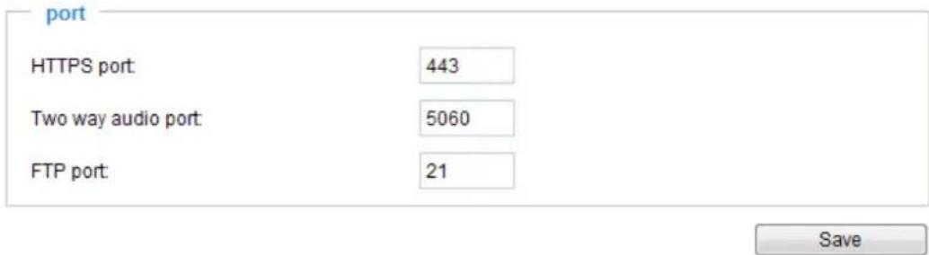 port HTTPS port: 443 Two way audio port: 5060 FTP port: 21 Save