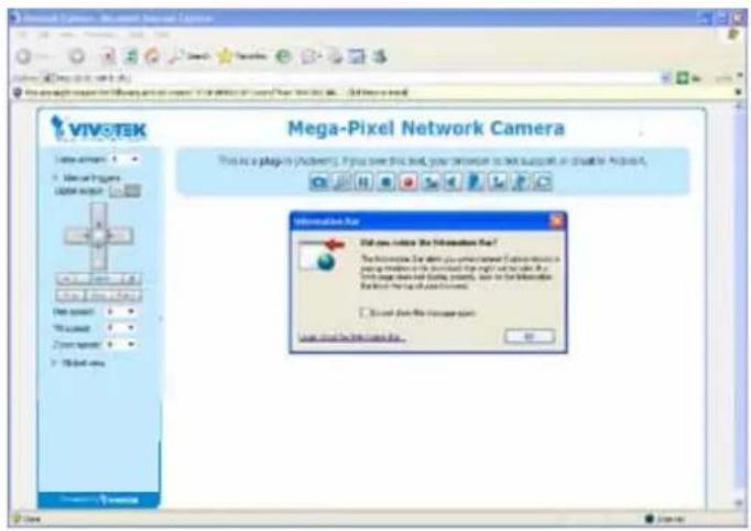 VIVOTEK Mega-Pixel Network Camera This is a plugin in Adobe.com. You have this tool, your permission to get successful in addition to Adobe.com. Information Help Did you notice the Information Help? The information can be able to understand or prepare it using a device to download the right to allow it. You have this tool, but you can access your information. It has not done any other information. Show that this information is... OK
