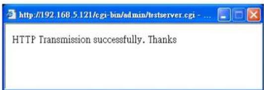 HTTP Transmission successfully. Thanks