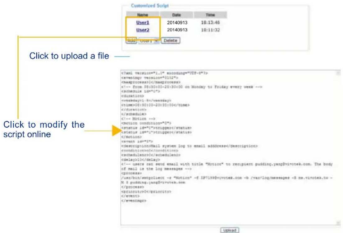 Customized Script Name Date Time User1 20140913 18:13:46 User2 20140913 18:11:32 Audio User1 Delete Click to upload a file — Click to modify the script online version="0102"> 1 1-8 00:30:00-20:30:00 trigger trigger Mail system log to email address 0 0 1> /usr/bin/empolieit -> "Notice" -f IP7199@vi-votek.com -b /var/log/messages -s ns.vi-votek.tw - N & pudding.yang@vi-votek.com 0 Upload