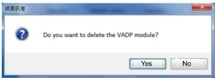 Do you want to delete the VADP module? Yes No