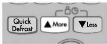 Quick Defrost ▲ More ▼ Less
