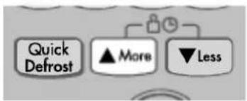 Quick Defrost ▲ More ▼ Less
