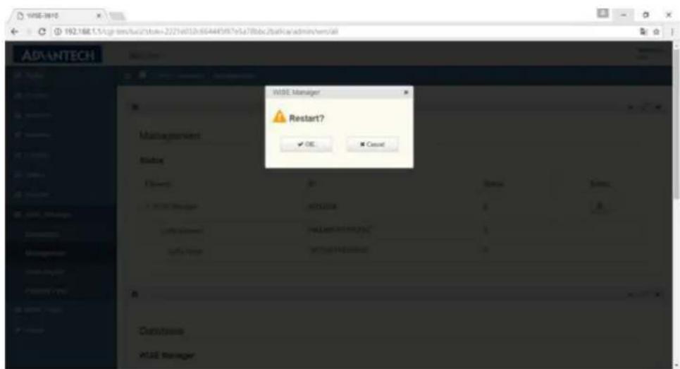 WIDE Manager Restart? OK Cancel Management Initio Name: WIDE Manager Status: 0 Output: 1 Help: 0 Default: 0 WIDE Manager