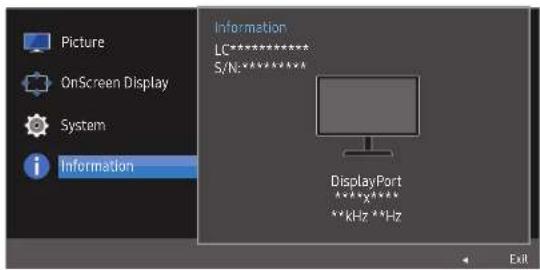 Picture OnScreen Display System i Information Information LC********** S/N: ********* DisplayPort ****x**** ****kHz ****Hz Exit