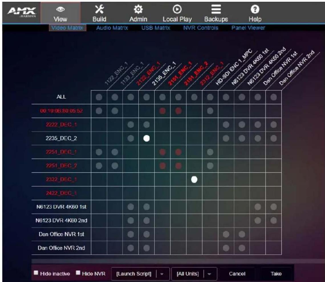 AMX HARDEN View Build Admin Local Play Backups Help Video Matrix Audio Matrix USB Matrix NVR Controls Panel Viewer ALL 1122_ENC_1 1133_ENC_1 2122_ENC_1 2135_ENC_1 2161_ENC_1 2181_ENC_2 2312_ENC_1 HD-SDI_ENC_1_MPC N6123_DVR_4K60_1st N6123_DVR_4K60_2nd Dan Office NVR_1st Dan Office NVR_2nd 00:10:08:30:05:52 2222_DEC_1 2235_DEC_2 2251_DEC_1 2251_DEC_2 2322_DEC_1 2422_DEC_1 N6123_DVR 4K60_1st N6123_DVR 4K60_2nd Dan Office NVR_1st Dan Office NVR_2nd Hide inactive Hide NVR [Launch Script] [All Units] Cancel Take