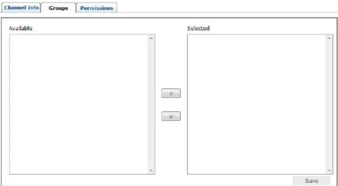 Channel Info Groups Permissions Available Selected Save