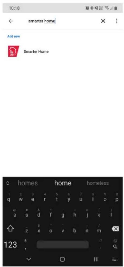 10:18 smarter home Add new Smarter Home homes home homeless 1 2 3 4 5 6 7 8 9 0 q w e r t y u i o p e & & = ( ) a s d f g h j k l z x c v b n m 123 , .