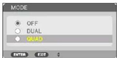 MODE OFF DUAL QUAD ENTER EXIT