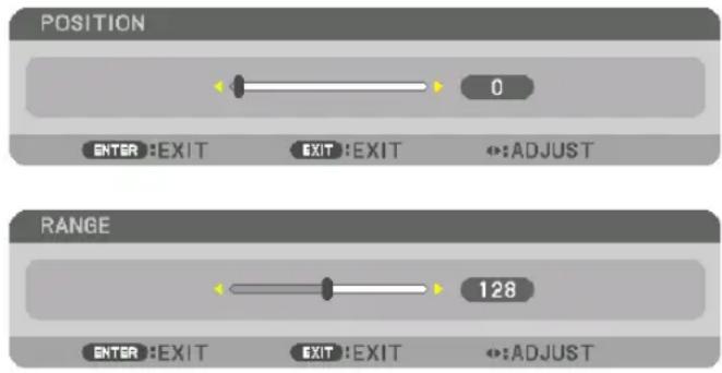 POSITION 0 ENTER:EXIT EXIT:EXIT :ADJUST RANGE 128 ENTER:EXIT EXIT:EXIT :ADJUST