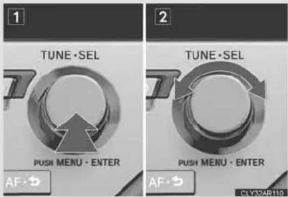1 TUNE·SEL PUSH MENU · ENTER 2 TUNE·SEL PUSH MENU · ENTER AF AF CL Y32AR 110