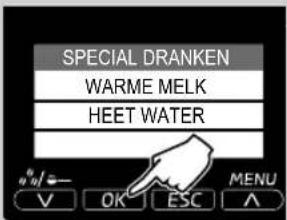 SPECIAL DRANKEN WARME MELK HEET WATER V OK ESC MENU