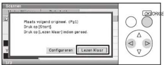 Plaats volgend origineel. (Pg1) Druk op [Start] Druk op [Lezen Klaar] indien gereed. Configureren Lezen Klaar