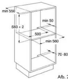 min 550 583 + 2 500 min 50 min 560 70-80 Afb. 2